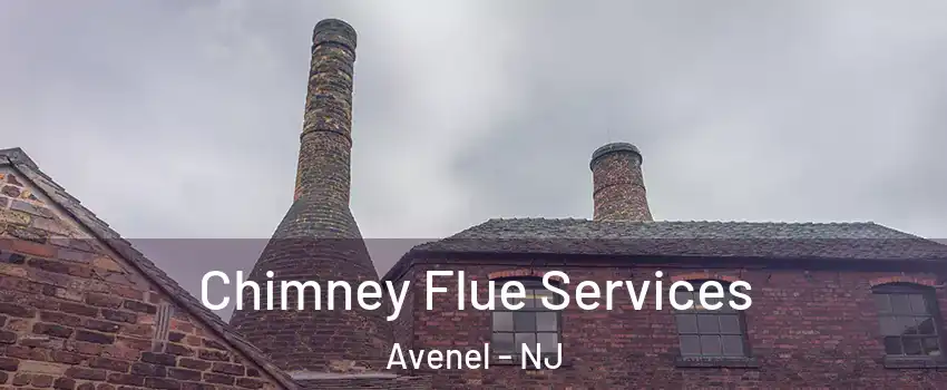  Chimney Flue Services Avenel - NJ