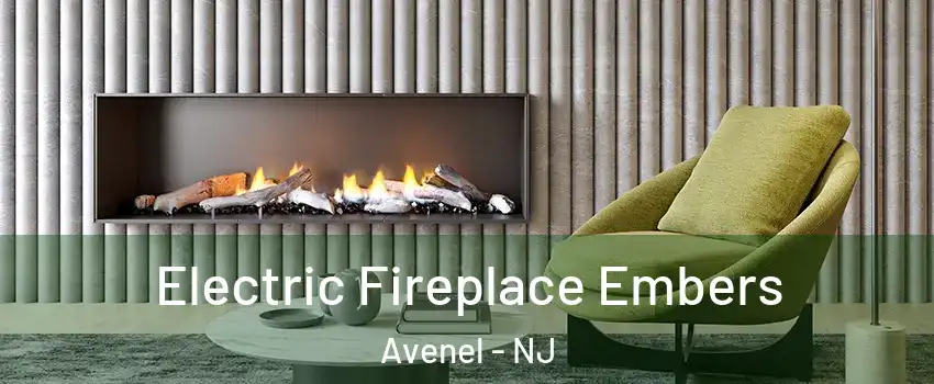  Electric Fireplace Embers Avenel - NJ