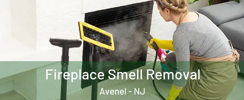  Fireplace Smell Removal Avenel - NJ